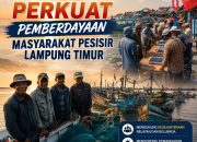 PHE OSES PERKUAT PEMBERDAYAAN MASYARAKAT PESISIR LAMPUNG TIMUR,