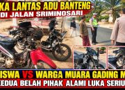 LAKA LANTAS ADU BANTENG DI JALAN DESA SRIMINOSARI, DUA SISWA SMK VS WARGA MUARA GADING MAS LUKA SERIUS